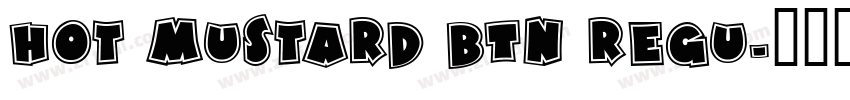 Hot Mustard BTN Regu字体转换